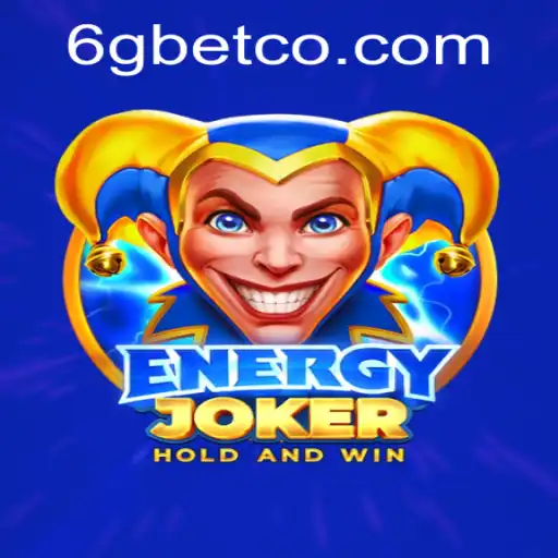 Exploring the Exciting World of EnergyJoker and 6GBet