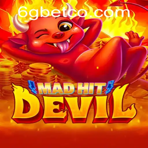 Dive into the World of MadHitDevil: An Exciting New Adventure in 6GBet